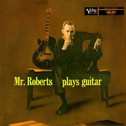 Howard Roberts Mr. Roberts Plays Guitar Vinyl LP USED