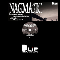 Nagmatic / Smoothe Da Hustler / O.C. Un Welcome To Return / Let It Roll Vinyl 12" USED