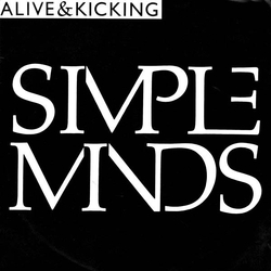 Simple Minds Alive & Kicking Vinyl 7" USED