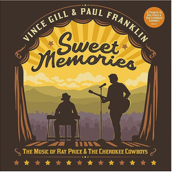Vince Gill / Paul Franklin Sweet Memories: The Music Of Ray Price & The Cherokee Cowboys Vinyl LP USED