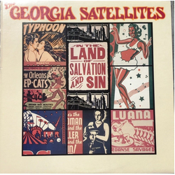 The Georgia Satellites In The Land Of Salvation And Sin Vinyl LP USED