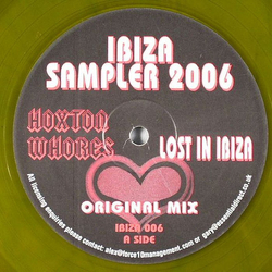 Hoxton Whores Ibiza Sampler 2006 Vinyl 12" USED