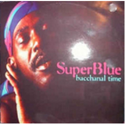 Super Blue Bacchanal Time Vinyl 12" USED
