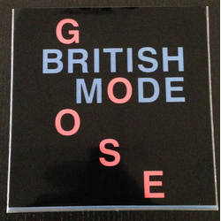 Goose (3) British Mode Vinyl 7" USED