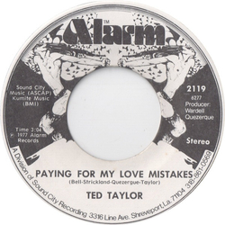 Ted Taylor Paying For My Love Mistake / Two Minute Warning Vinyl 7" USED