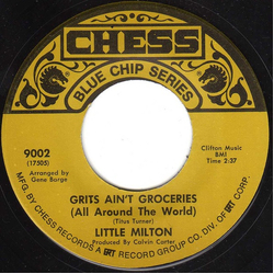 Little Milton Grits Ain't Groceries (All Around The World) / I Can't Quit You Baby Vinyl 7" USED