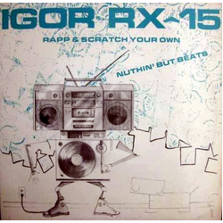 Igor RX-15 Nuthin' But Beats Vinyl 12" USED