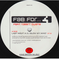 Fab For / Robert Owens Last Night A DJ Blew My Mind Vinyl 12" USED