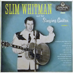 Slim Whitman Slim Whitman And His Singing Guitar Volume 2 Vinyl LP USED