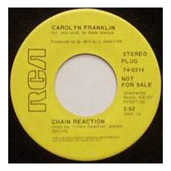 Carolyn Franklin Chain Reaction USED VINYL 7INCH 45 RPM PROMO