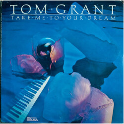 Tom Grant (2) Take Me To Your Dream Vinyl LP USED