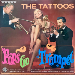 The Tattoos Pops Go Trumpet Vinyl LP USED