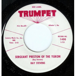 Ray Stevens Sergeant Preston Of The Yukon/Who Do You Love Vinyl 7" USED