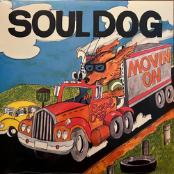 Soul Dog Movin On Vinyl LP USED