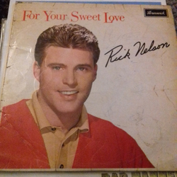 Ricky Nelson (2) For Your Sweet Love Vinyl LP USED
