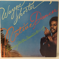Wayne Shorter / Milton Nascimento Native Dancer Vinyl LP USED