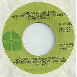 Norman Greenbaum / Dr. West's Medicine Show And Junk Band Gondoliers, Shakespeares, Overseers, Playboys And Bums Vinyl 7" USED