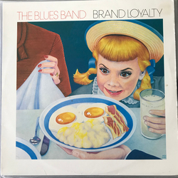 The Blues Band Brand Loyalty Vinyl LP USED