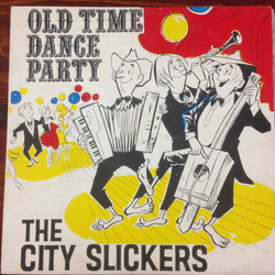 The City Slickers (5) Old Time Dance Party Vinyl LP USED