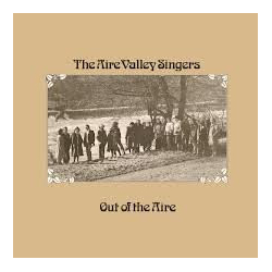 The Aire Valley Singers Out Of The Aire Vinyl LP USED