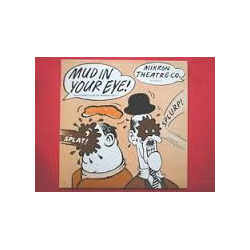 Mikron Theatre Company Mud In Your Eye Vinyl LP USED