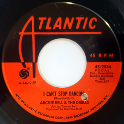 Archie Bell & The Drells I Can't Stop Dancing Vinyl 7" USED