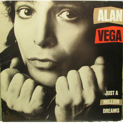 Alan Vega Just A Million Dreams Vinyl LP USED
