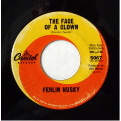 Ferlin Husky The Face Of A Clown Vinyl 7" USED