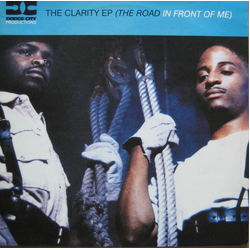 Dodge City Productions The Clarity EP (The Road In Front Of Me) Vinyl 12" USED