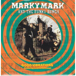Marky Mark And The Funky Bunch / Loleatta Holloway Good Vibrations Vinyl 7" USED