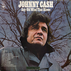 Johnny Cash Any Old Wind That Blows Vinyl LP USED
