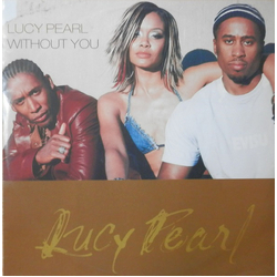 Lucy Pearl Without You Vinyl 12" USED