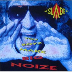 Slade You Boyz Make Big Noize Vinyl LP USED