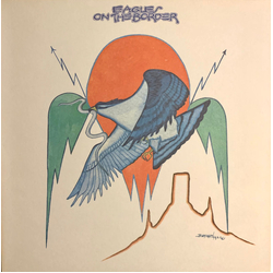 Eagles On The Border Vinyl LP USED
