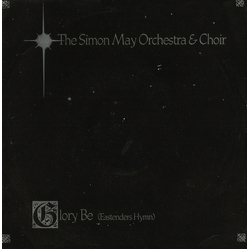 The Simon May Orchestra Glory Be (Eastenders' Hymn) Vinyl 7" USED