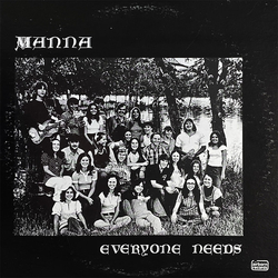 Manna (13) Everyone Needs Vinyl LP USED