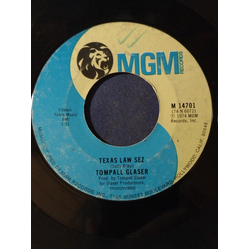 Tompall Glaser Texas Law Sez / Pass Me On By Vinyl 7" USED