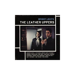 The Leather Uppers Bright Lights Vinyl LP USED
