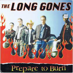 The Long Gones Prepare To Burn Vinyl LP USED