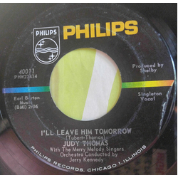 Judy Thomas I'll Leave Him Tomorrow / Welcome Home Vinyl 7" USED