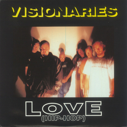 Visionaries Love (Hip-Hop) Vinyl 12" USED