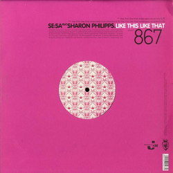 Se:Sa / Sharon Phillips Like This Like That Vinyl 12" USED