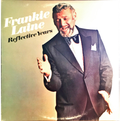 Frankie Laine Reflective Years Vinyl LP USED