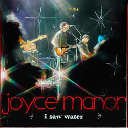 Joyce Manor / Tigers Jaw I Saw Water / Constant Headache Vinyl 7" USED
