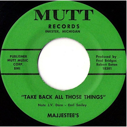 The Majestees Take Back All Those Things Vinyl 7" USED