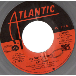 Attitude We Got The Juice Vinyl 7" USED