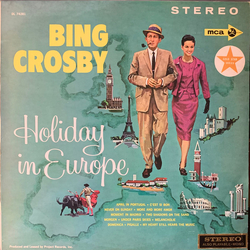Bing Crosby Holiday In Europe Vinyl LP USED