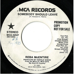 Reba McEntire Somebody Should Leave Vinyl 7" USED