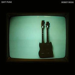 Daft Punk Robot Rock Vinyl 12" USED