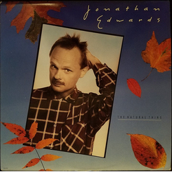 Jonathan Edwards (2) The Natural Thing Vinyl LP USED